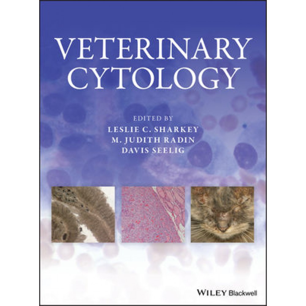 Veterinary Cytology Leslie C. Sharkey (Editor)