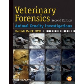 Veterinary Forensics: Animal Cruelty Investigations, 2nd Edition - Merck