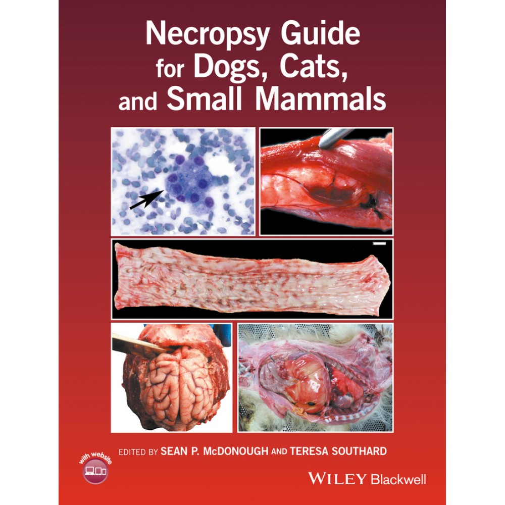 Necropsy Guide for Dogs, Cats, and Small Mammals - McDonough