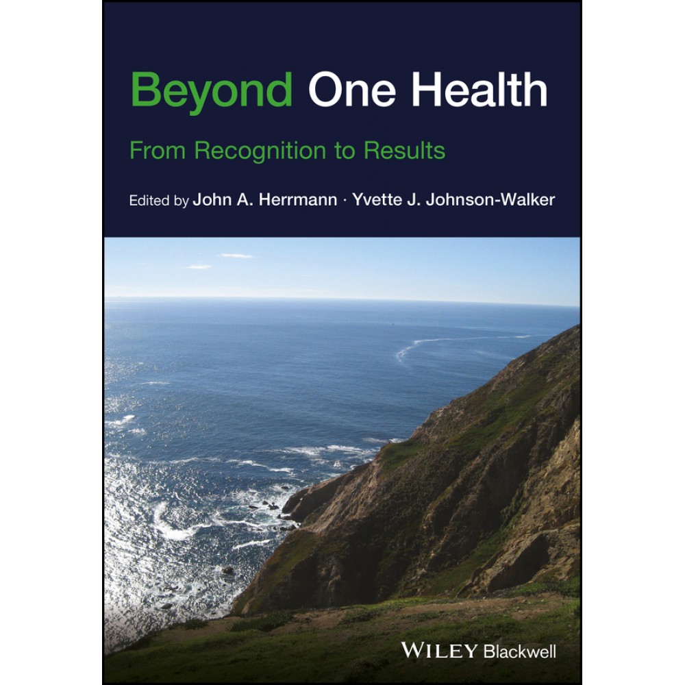 Beyond One Health: From Recognition to Results - Herrmann