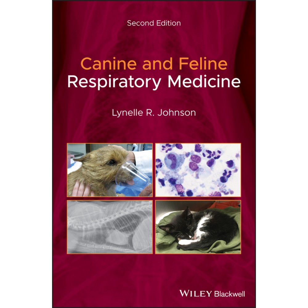 Canine and Feline Respiratory Medicine, 2nd Edition - Johnson