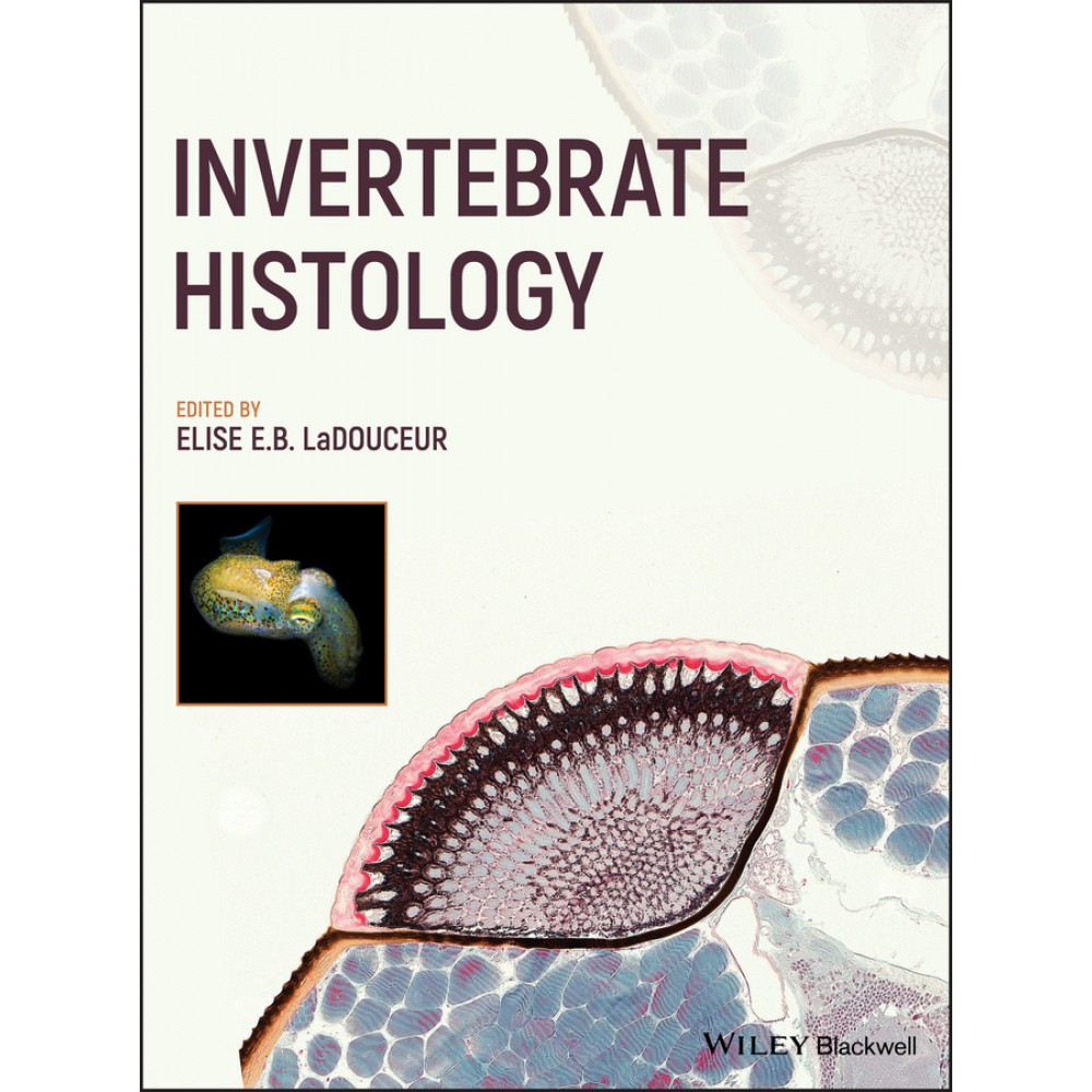 Invertebrate Histology - LaDouceur