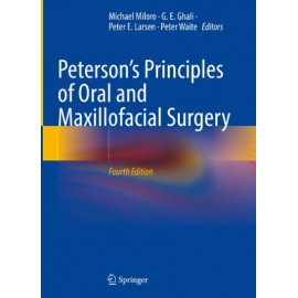 Peterson’s Principles of Oral and Maxillofacial Surgery