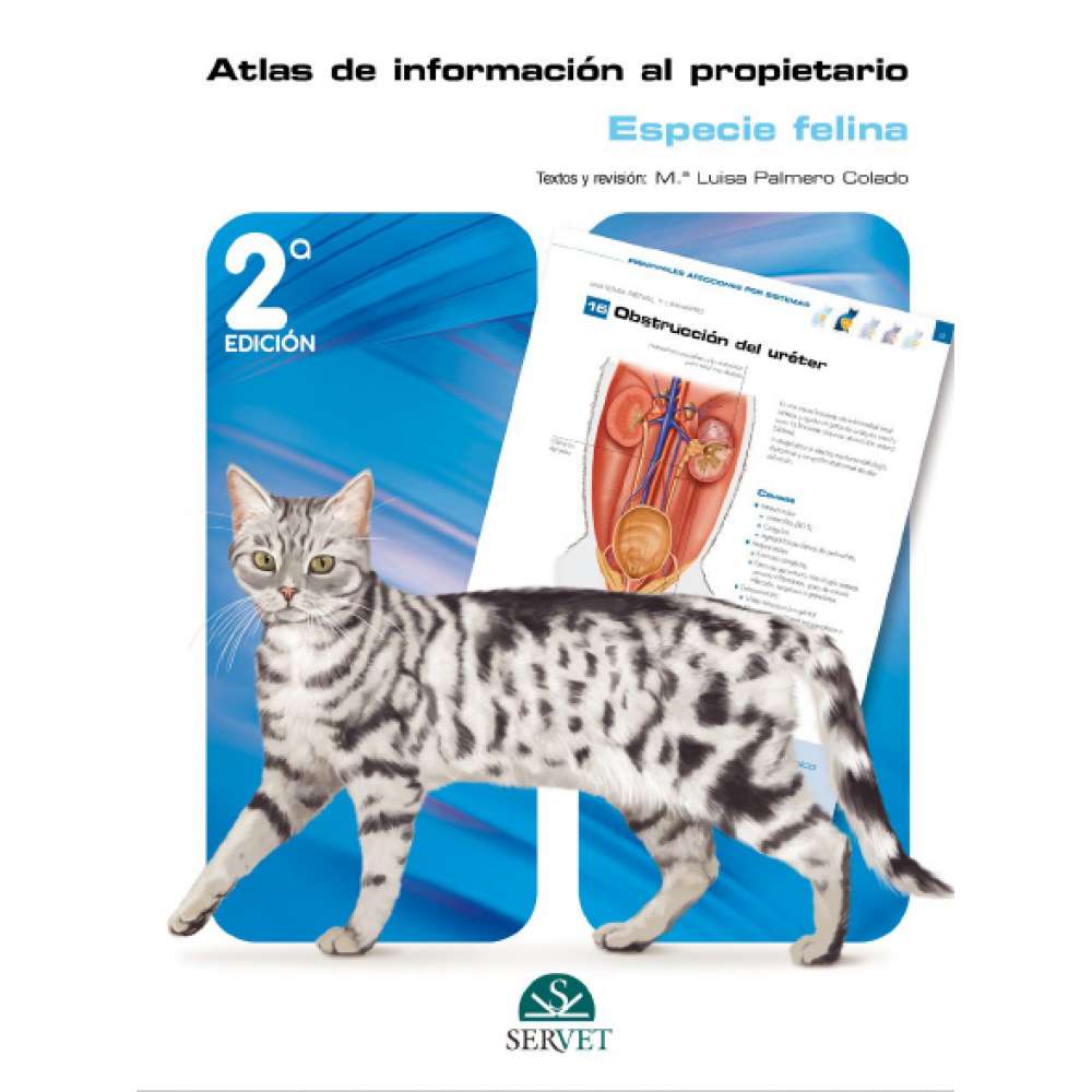 Grupo Asis , Atlas de Informacion al propietario Especie Felina 2ª ed. - Palmero