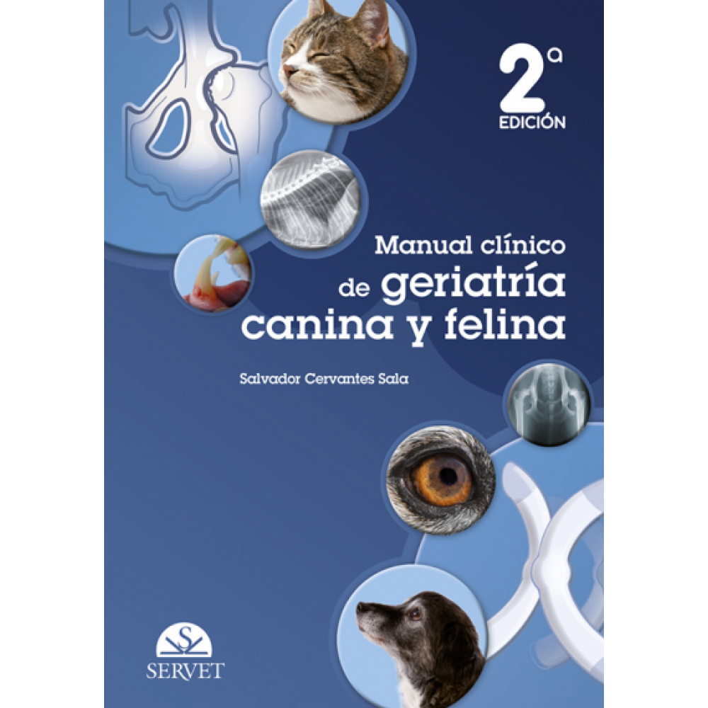 Manual clinico de geriatria canina y felina. 2a edicion