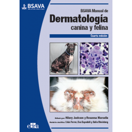 BSAVA Manual de dermatología canina y felina  Cuarta edición Hilary Jackson y Rossanna Marsella