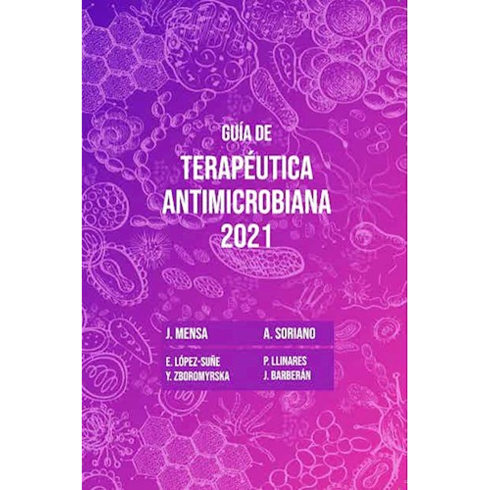 Guia de Terapeutica Antimicrobiana 2021 - Mensa