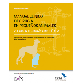 Improve International Manual clinico de cirugia en pequeños animales Vol II : cirugia ortopedica