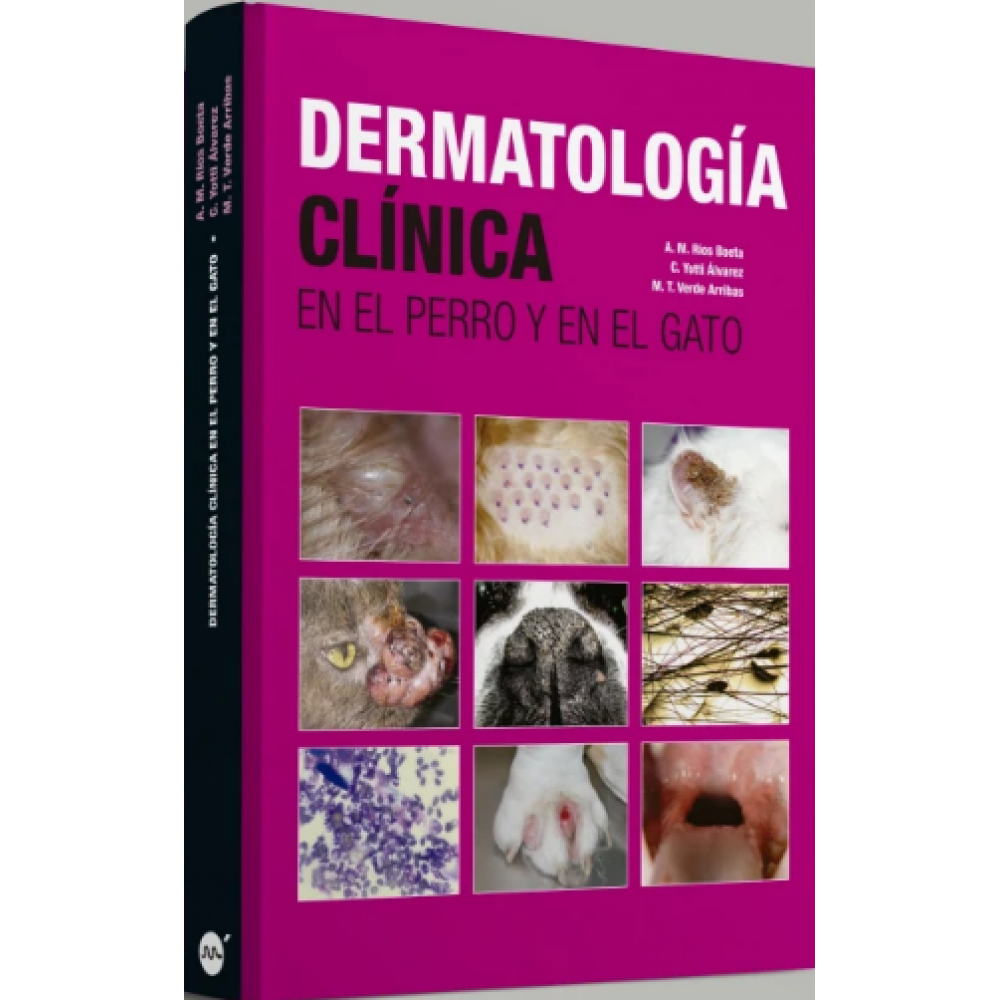 Dermatologia clinica en el perro y el gato - Rios, Verde y Yotti