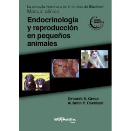 Endocrinologia y Reproduccion en pequeños animales en 5 minutos  - Greco