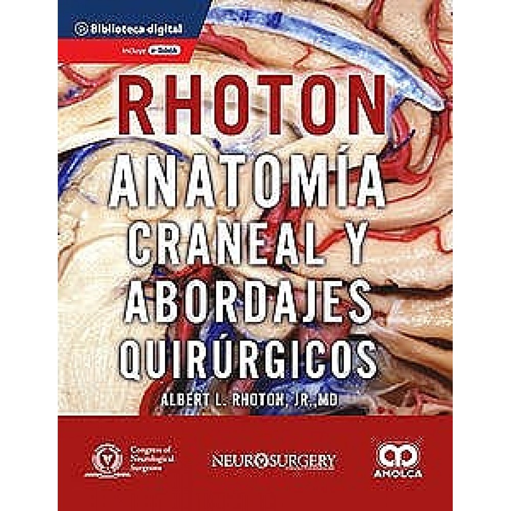 RHOTON, Anatomia craneal y abordajes quirúrgicos