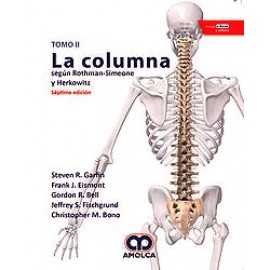 Garfin, La Columna  según Rothman - Simeone y Herkowitz 2 tomos.  7 edicion