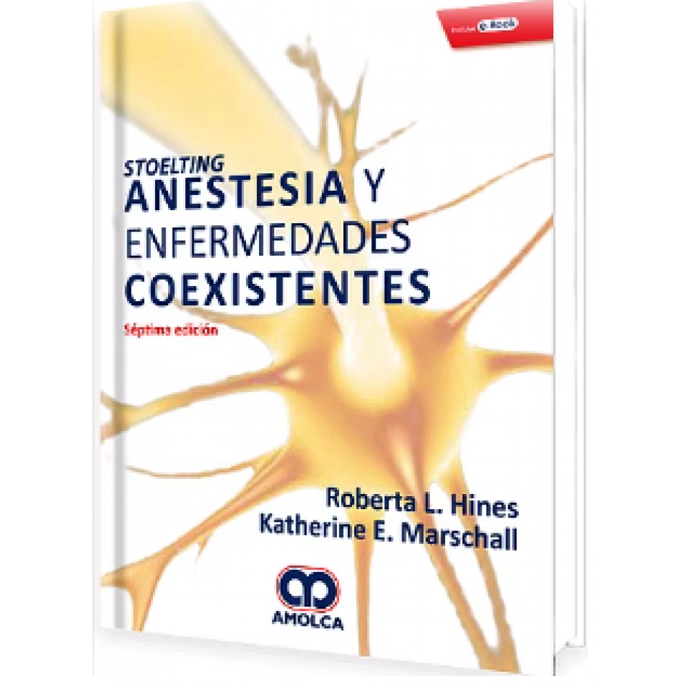Stoelting Anestesia y Enfermedades Coexistentes 7 edicion