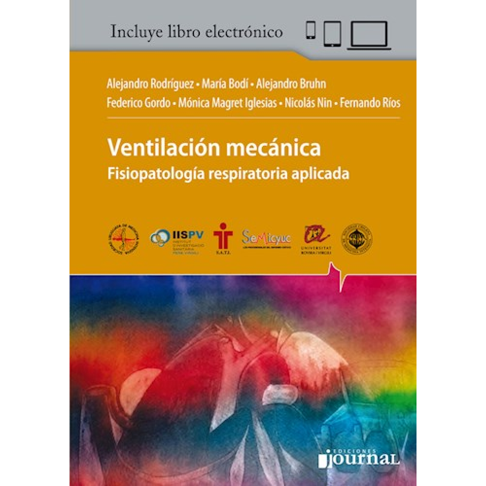 Ventilacion Mecanica Fisiopatologia respiratoria aplicada + ebook - Rodriguez