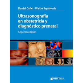 Ultrasonografia  en obstetricia y diagnsstico prenatal Ed.2 Cafici
