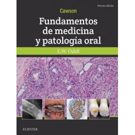 Cawson Fundamentos de Medicina y Patologia Oral 9ª ed.