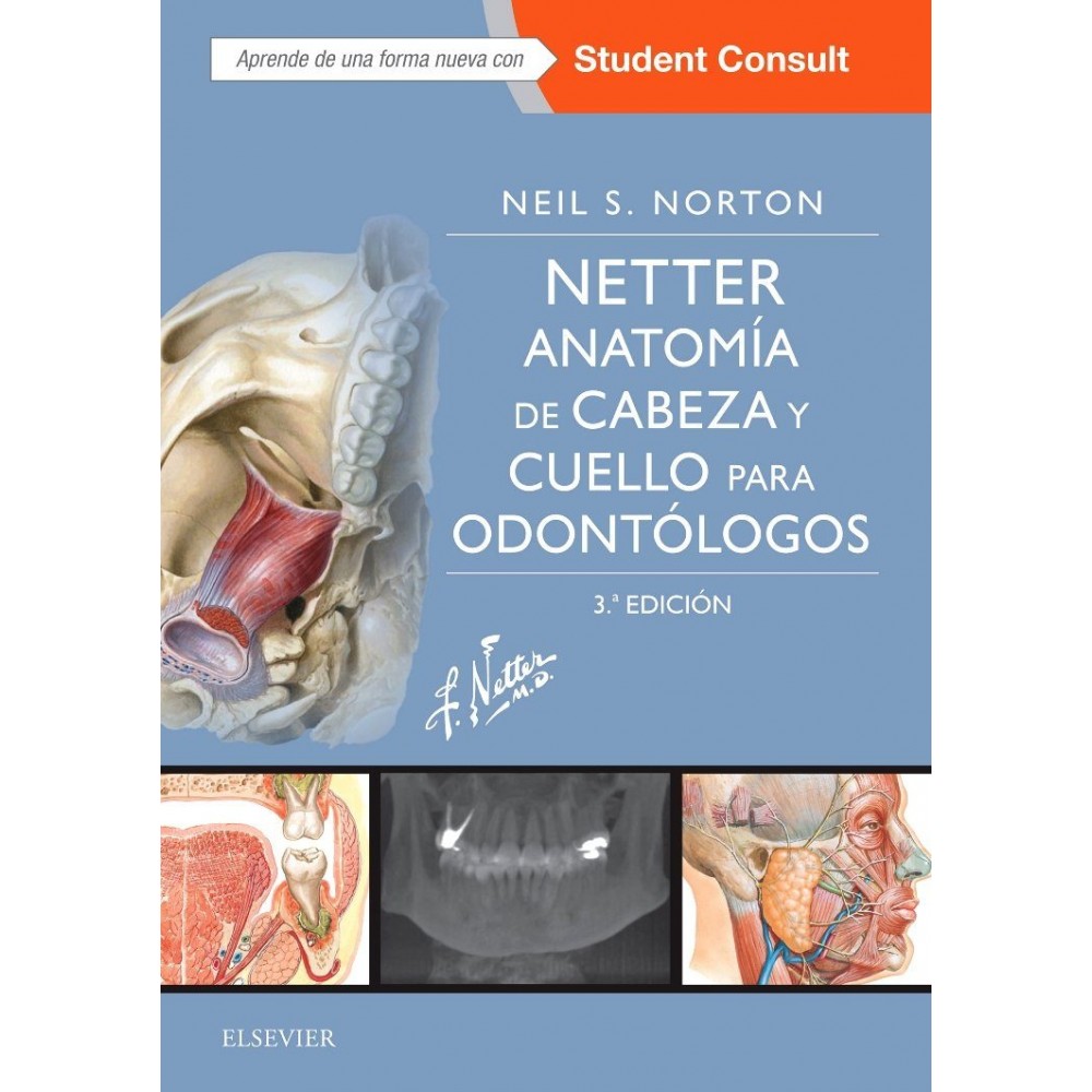 Netter Anatomia de Cabeza y Cuello para Odontologos. 3a Ed.