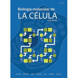 Alberts, Biologia molecular de la Celula 6ª ed (Importacion)