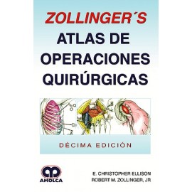 Zollinger Atlas a Color de Procedimientos Quirurgicos. 10ª Ed.