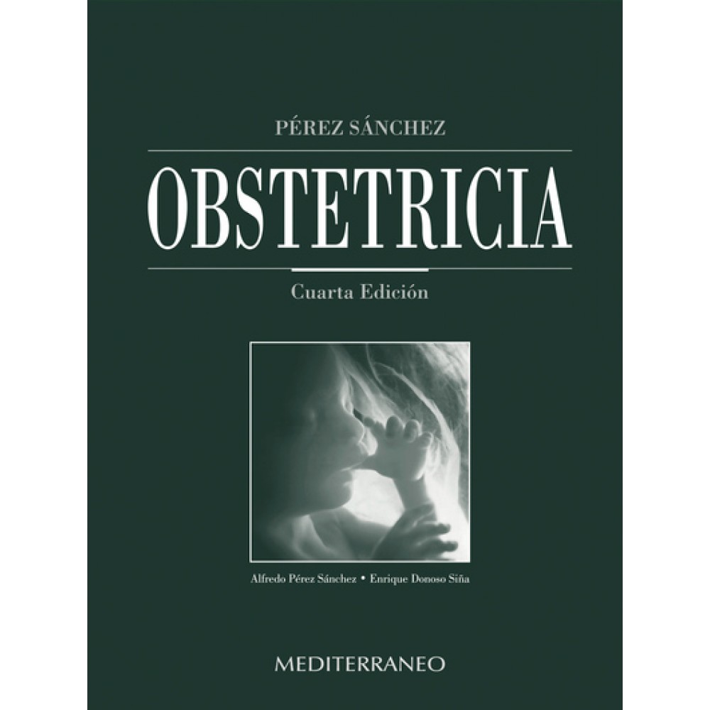 Perez Sanchez, Obstetricia 4° ed.