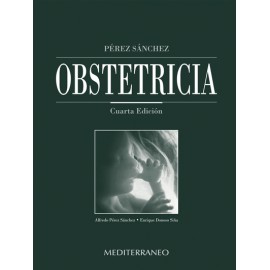 Perez Sanchez, Obstetricia 4° ed.