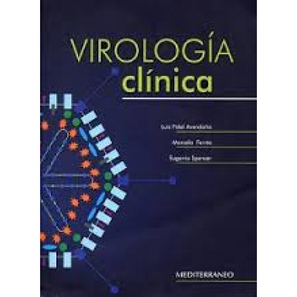 Avendaño, Virologia clinica 2ª ed.