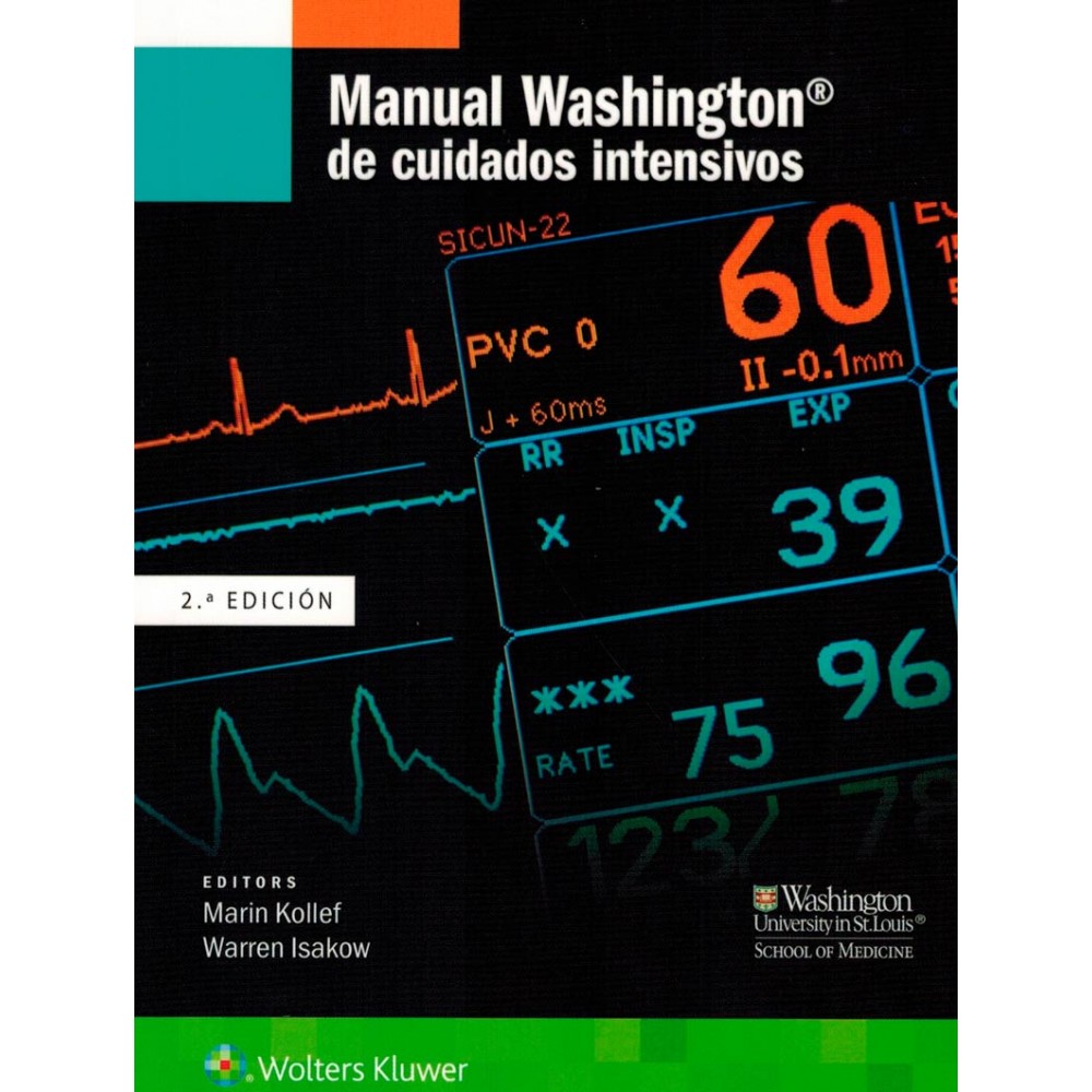 Kollef, Manual Washington de Cuidados Intensivos 2° Ed