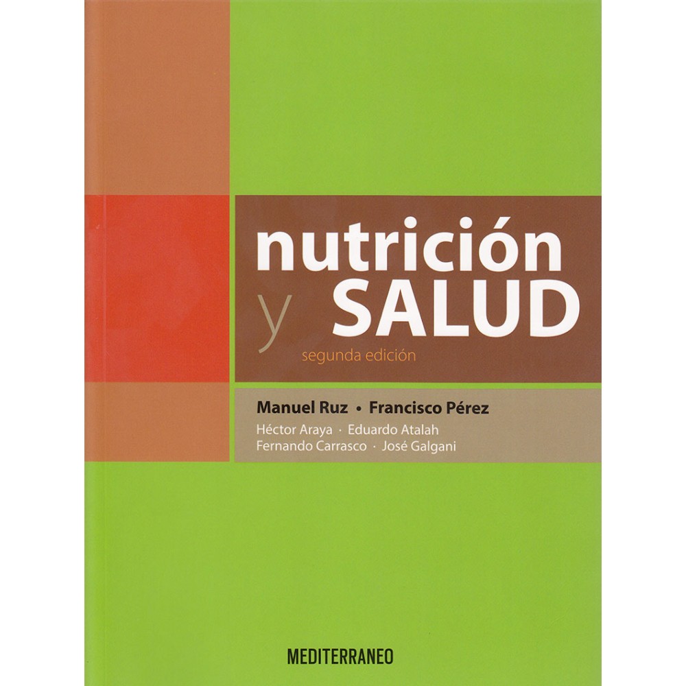 Ruz y Perez. Nutricion y Salud 2ª ed.