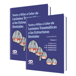 Andreasen, Texto y Atlas a Color de Lesiones Traumaticas a las Estructuras Dentales / Cuarta edición