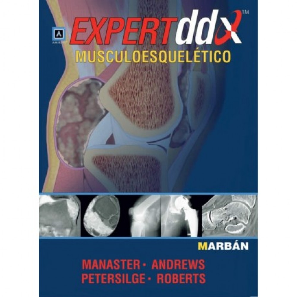 Manaster, Serie Expert DDx: Musculoesqueletico