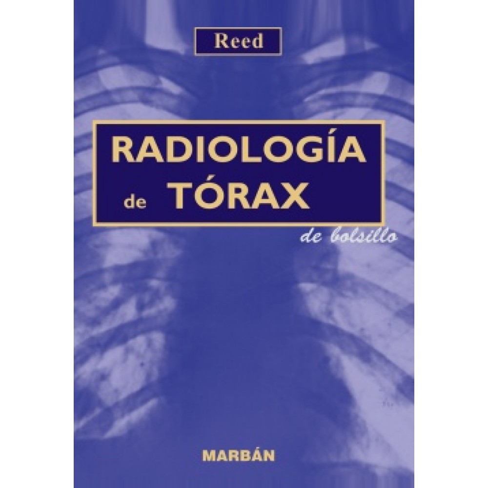 Reed, Radiologia de Torax de Bolsillo