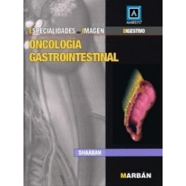 Shaaban, Especialidades en imagen: oncologia gastrointestinal