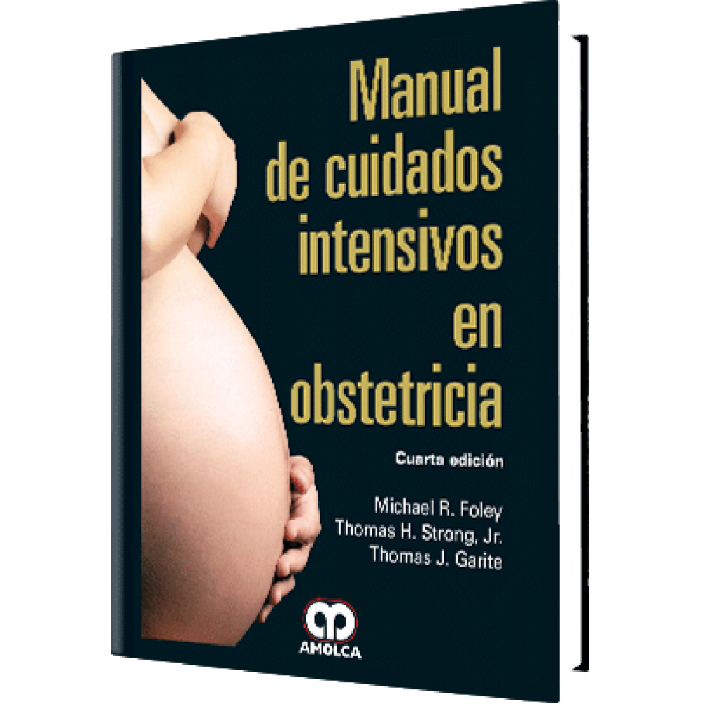 Cuidados Intensivos en Obstetricia - Michael R. Foley