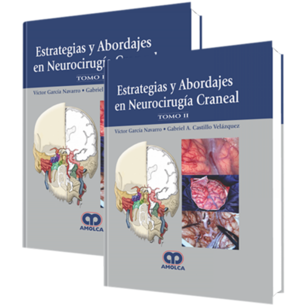 Garcia - NavarroEstrategias y Abordajes en Neurocirugia Craneal 2 tomos