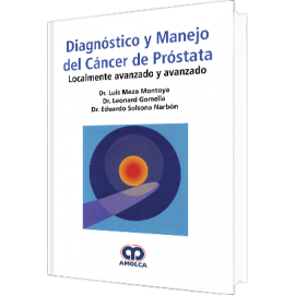 Meza Montoya Diagnostico y Manejo del Cancer de Prostata Localmente Avanzado