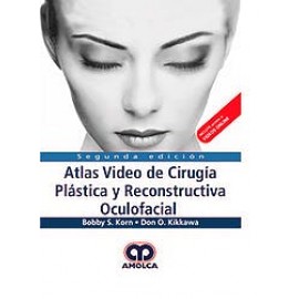 Korn Atlas Video de Cirugia Plastica y Reconstructiva Oculofacial (Incluye Acceso a Videos Online en Ingles)