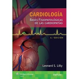 Lilly, Cardiologia. Bases fisiopatologicas de las cardiopatias