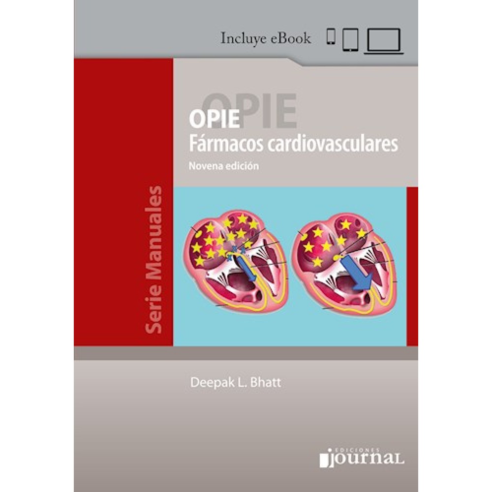 OPIE Farmacos cardiovasculares Ed.9 por Bhatt, Deepak K. - 9789878452265 - Journal