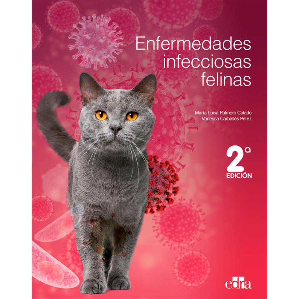 Enfermedades infecciosas felinas. 2a ed. - Palmero