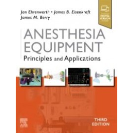 Anesthesia Equipment, 3rd Edition