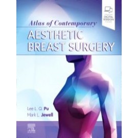 Atlas of Contemporary Aesthetic Breast Surgery, 1st Edition