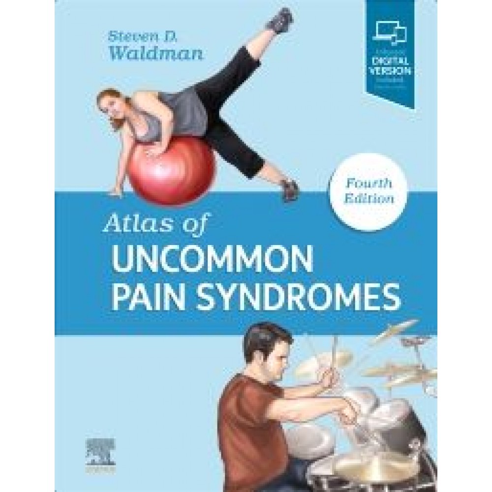 Atlas of Uncommon Pain Syndromes, 4th Edition