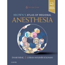Brown's Atlas of Regional Anesthesia, 6th Edition