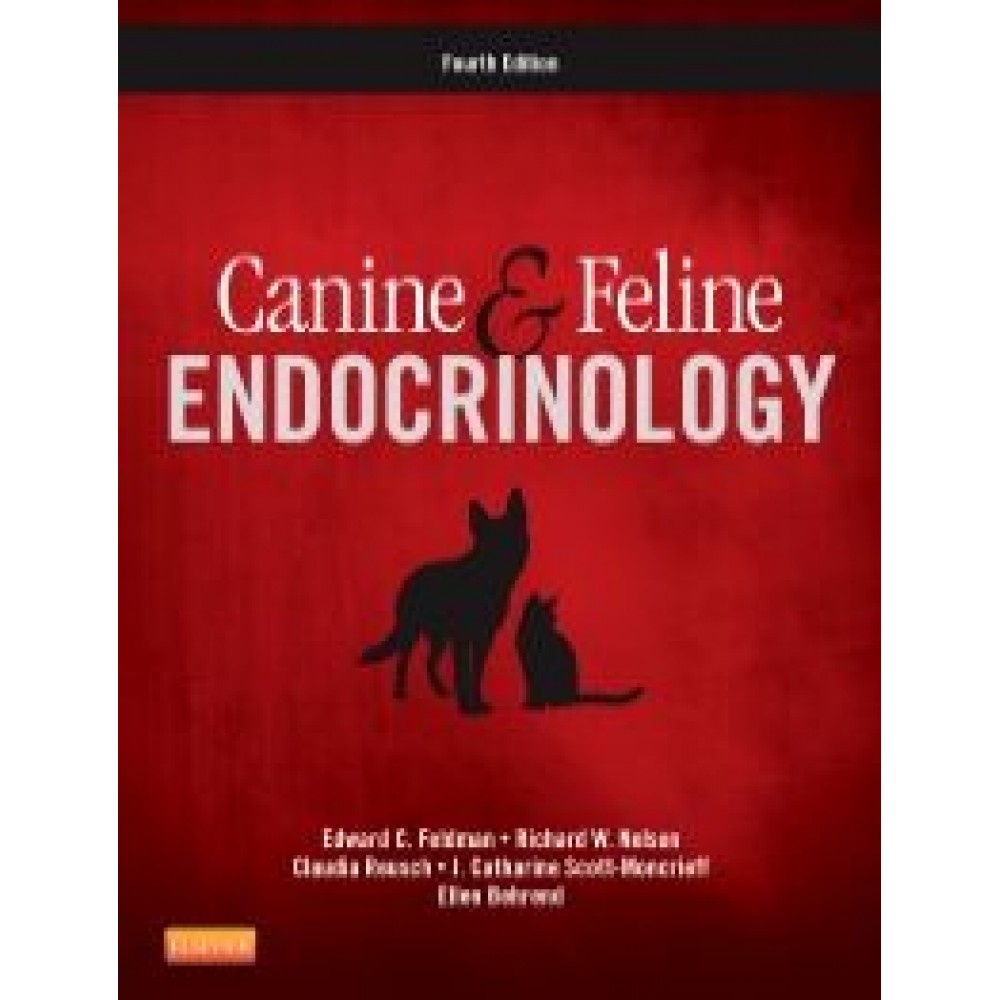 Canine and Feline Endocrinology, 4th Edition - Feldman