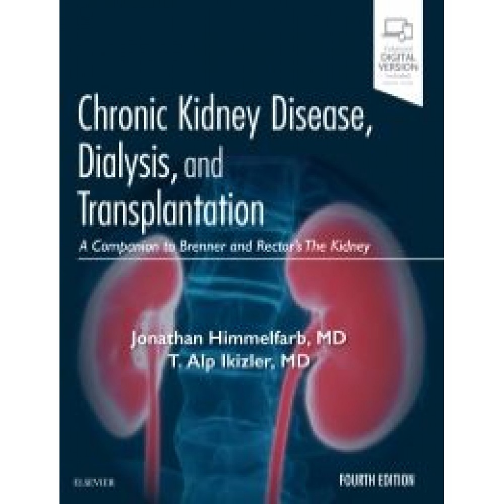 Chronic Kidney Disease  Dialysis  and Transplantation, 4th Edition
