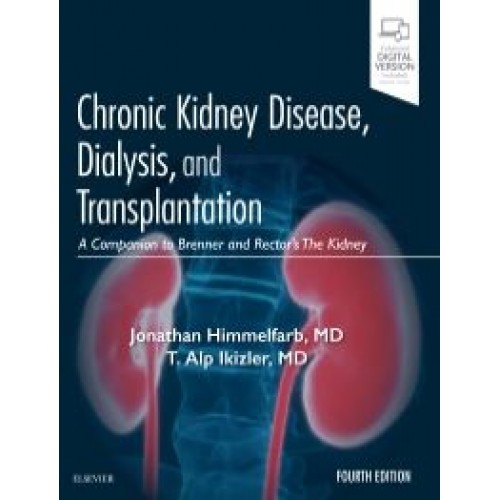 Chronic Kidney Disease Dialysis and Transplantation, 4th Edition