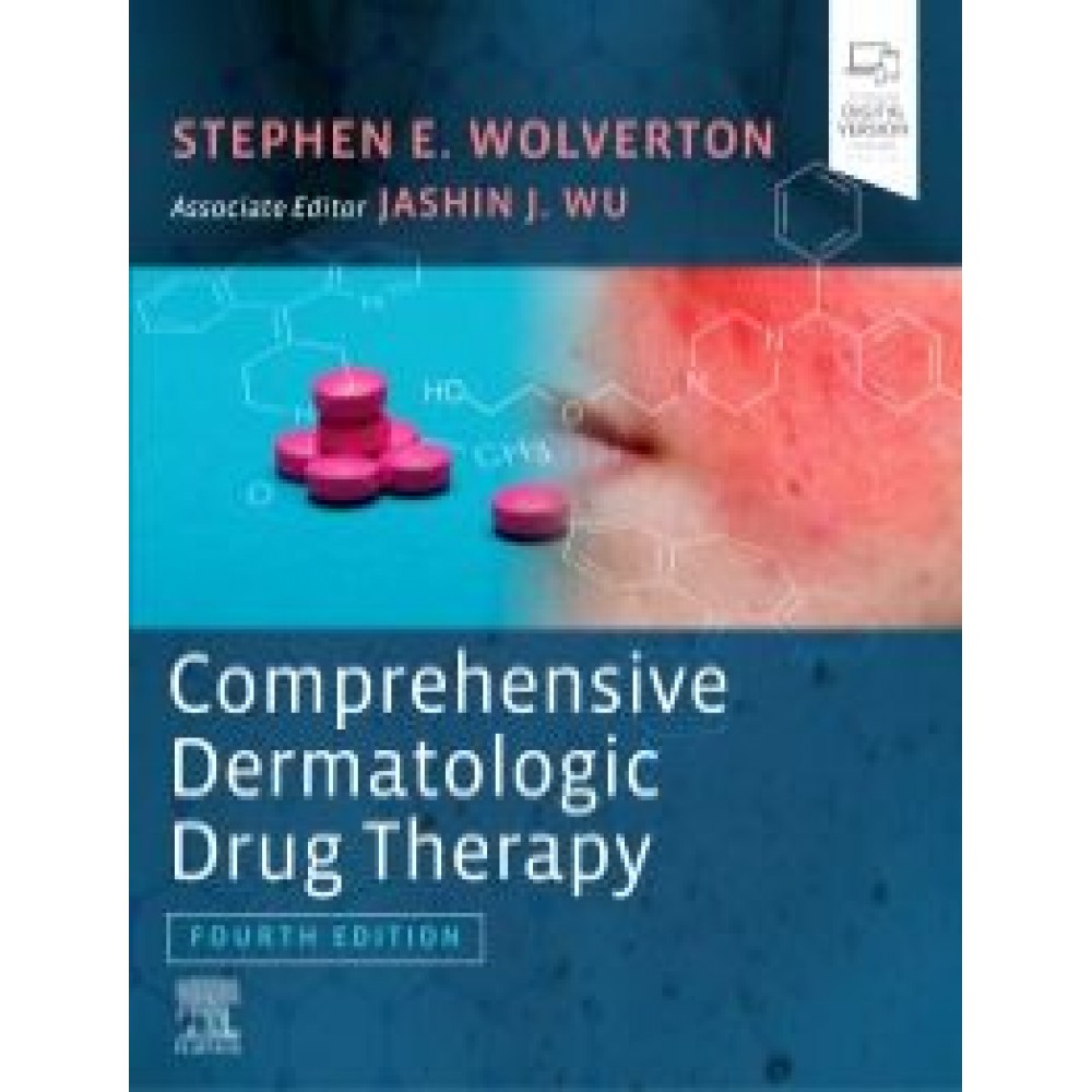 Comprehensive Dermatologic Drug Therapy, 4th Edition - Wolverton