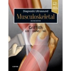 Diagnostic Ultrasound: Musculoskeletal, 2nd Edition  Griffin