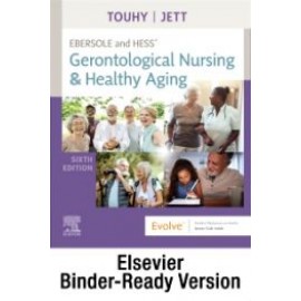 Ebersole and Hess' Gerontological Nursing & Healthy Aging - Binder Ready, 6th Edition