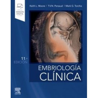 EmbriologIa clinica 11 Ed.  Moore,  Persaud & Torchia